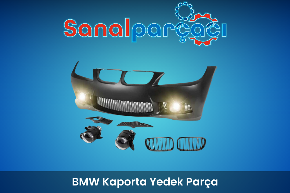 BMW Kaporta Yedek Parça Temini Nasıl Yapılır?