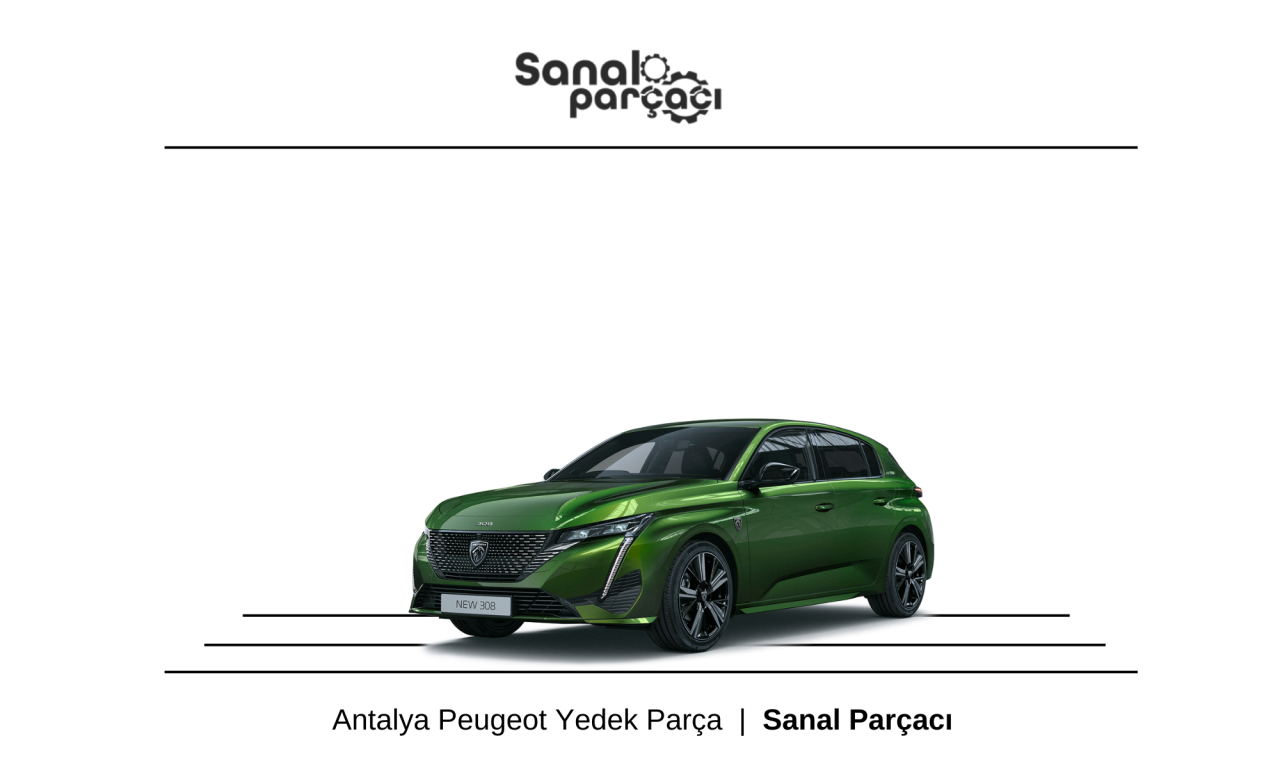 Antalya Peugeot Yedek Parça Gönderimi