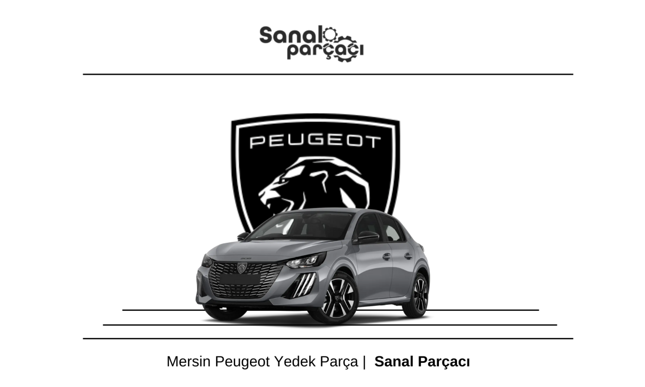 Mersin Peugeot Yedek Parça Gönderimi