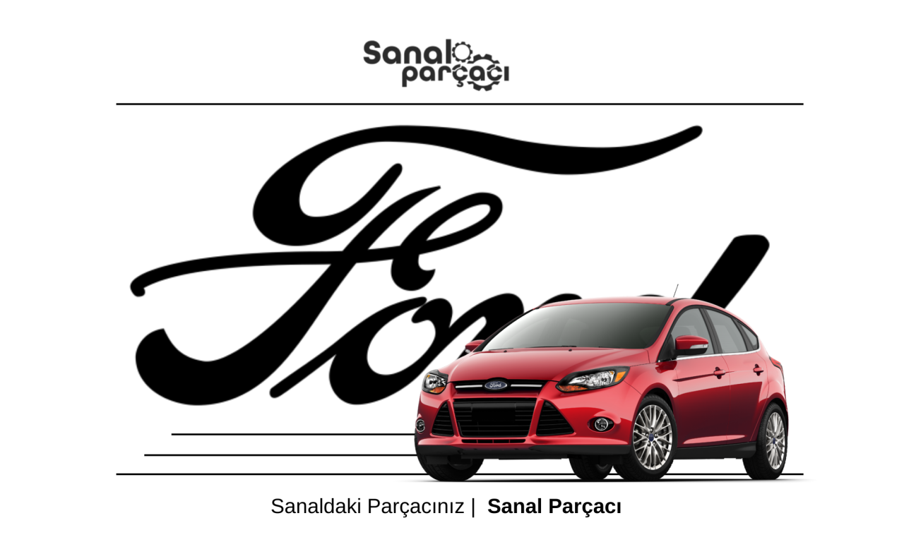 Nevşehir Ford Yedek Parça Gönderimi