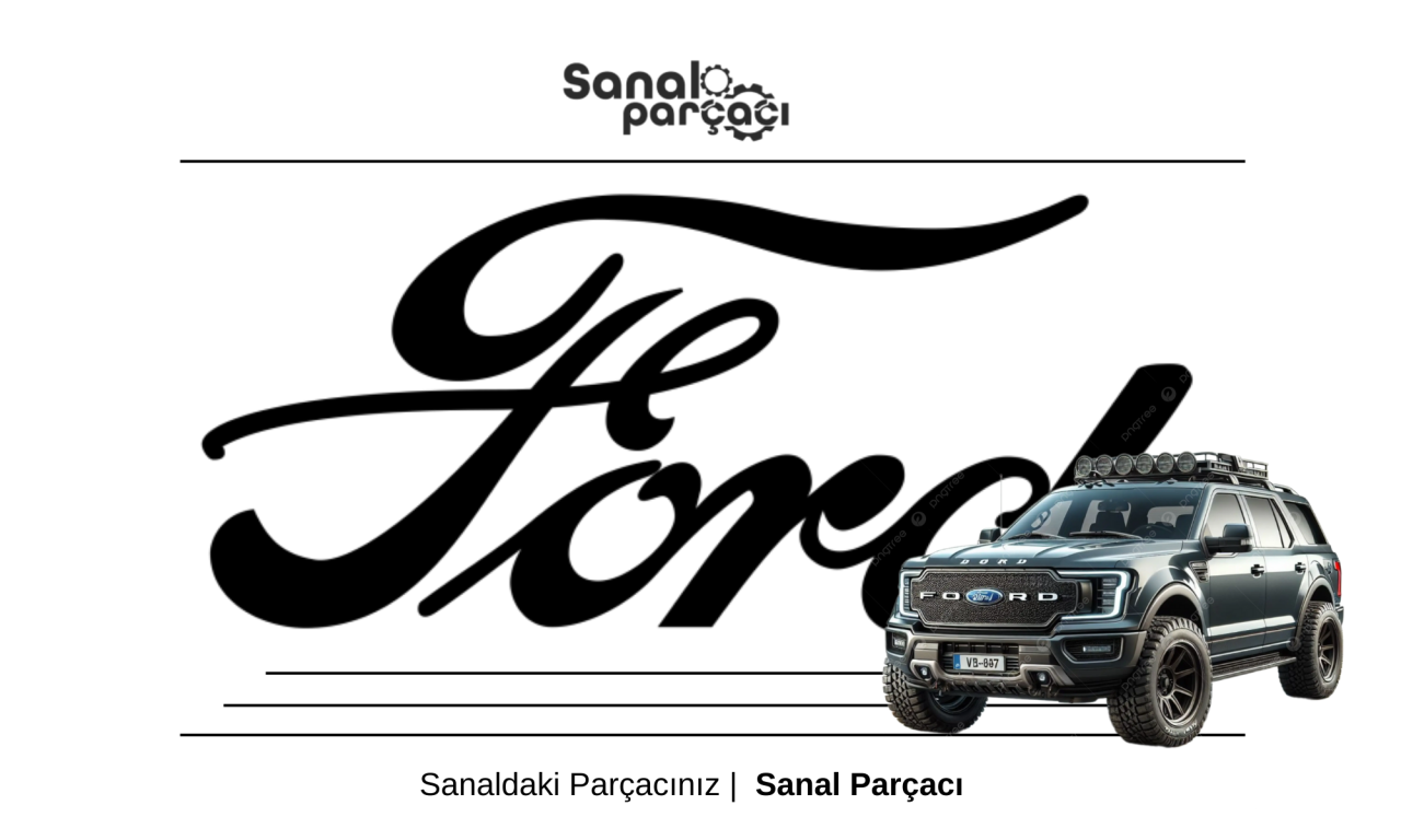 Sivas Ford Yedek Parça Gönderimi